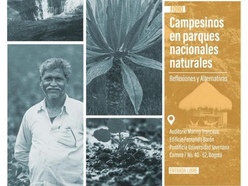 Foro Campesinos en Parques Nacionales Naturales: Reflexiones y alternativas
