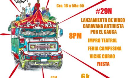 Festival Artivista hacia una nueva Caravana por el Cauca